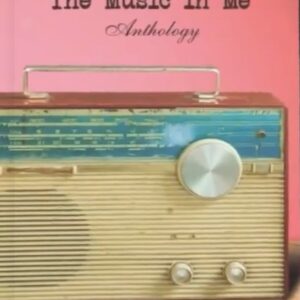 The Music In Me – Anthology