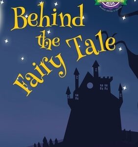 Behind the Fairy Tale
