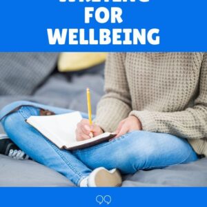 Creative Writing for Wellbeing