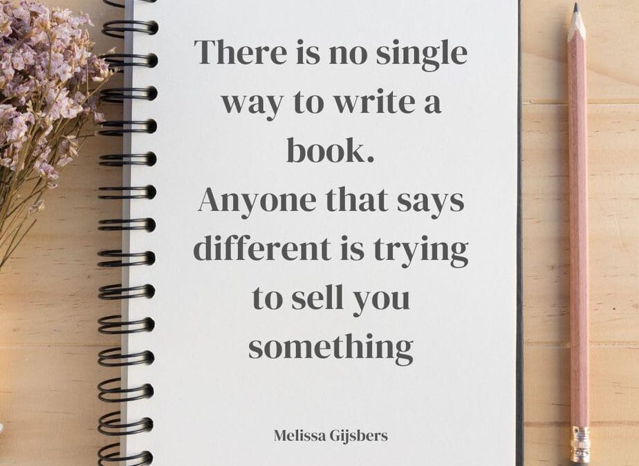 There is no single way to write a book